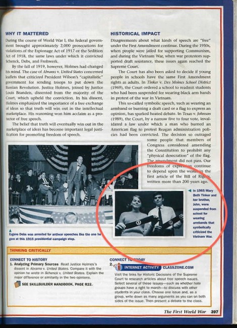 The 1969 Supreme Court case Tinker v. Des Moines is discussed in most history and civics textbooks used in American schools today. [Image taken from The Americans: Reconstruction to the 21st Century. Houghton Milton.]
